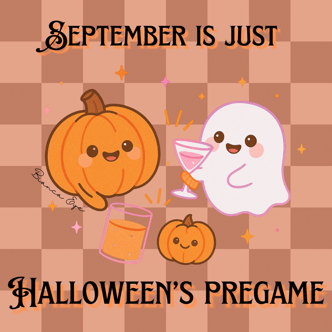 ✨👻 September is Just Halloween’s Pregame Sticker 🎃✨