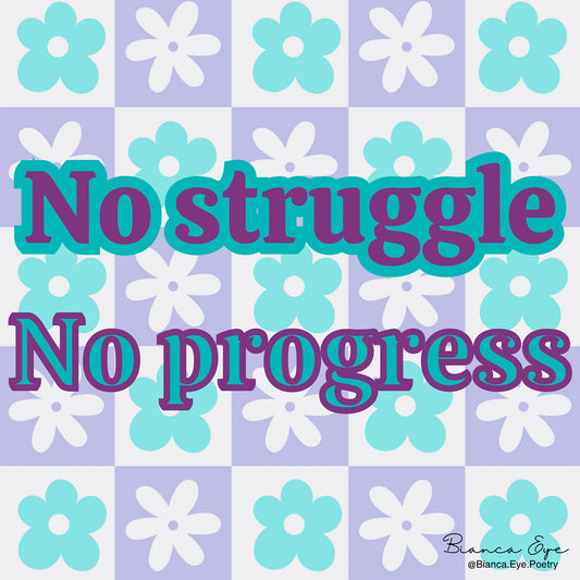 No Struggle, No Progress Sticker